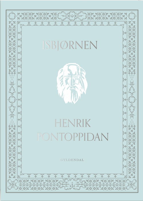 Cover for Henrik Pontoppidan · Genudgivelser Gavebøger: Isbjørnen (Indbundet Bog) [3. udgave] (2018)