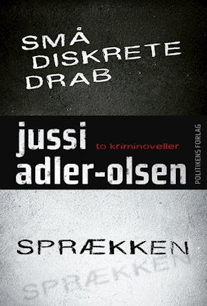 Cover for Jussi Adler-Olsen · Små diskrete drab / Sprækken (Bound Book) [1st edition] (2019)