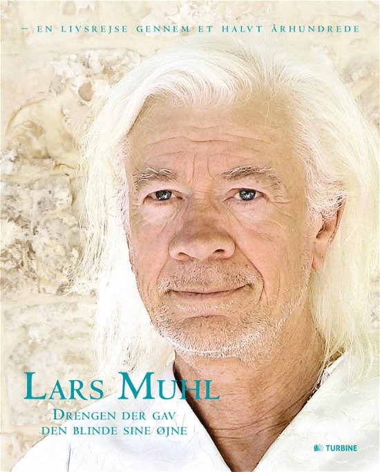 Cover for Lars Muhl · Drengen der gav den blinde sine øjne (Hardcover bog) [1. udgave] (2017)