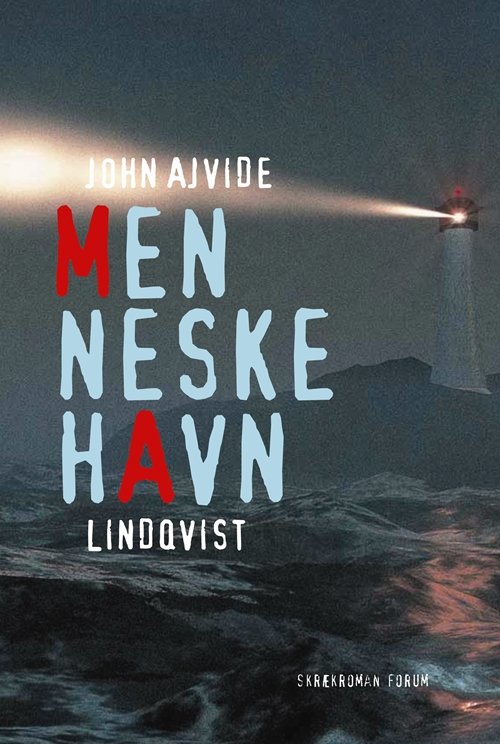 Cover for John Ajvide Lindqvist · Menneskehavn (Sewn Spine Book) [1st edition] (2010)