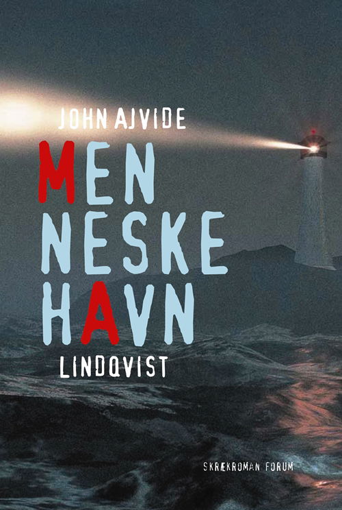 Cover for John Ajvide Lindqvist · Menneskehavn (Sewn Spine Book) [1er édition] (2010)