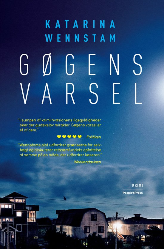 Gøgens varsel PB - Katarina Wennstam - Bøger - Peoples Press - 9788771083750 - 5. maj 2011