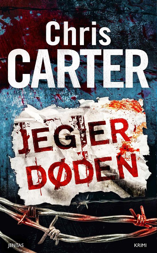 Cover for Chris Carter · Robert Hunter-serien #7: Jeg er døden (Paperback Bog) [2. udgave] (2017)