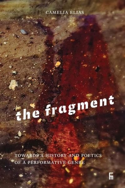 Cover for Camelia Elias · The Fragment (Pocketbok) (2021)