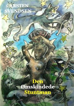 Cover for Carsten Svendsen · Den ømskindede Stuntman (Paperback Book) [1.º edición] (2019)