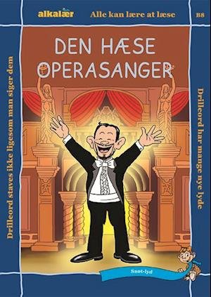 Cover for Eag V. Hansn · Drilleord 1: Den hæse operasanger (Sewn Spine Book) [3. Painos] (2020)