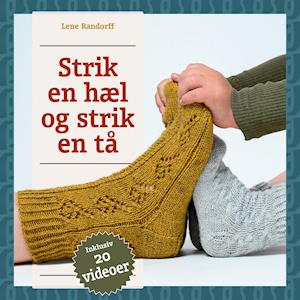 Cover for Lene Randorff · Strik en hæl og strik en tå (Spiralbog) [1. udgave] (2020)