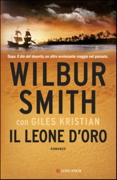 Cover for Wilbur Smith · Il leone d'oro (Inbunden Bok) (2015)