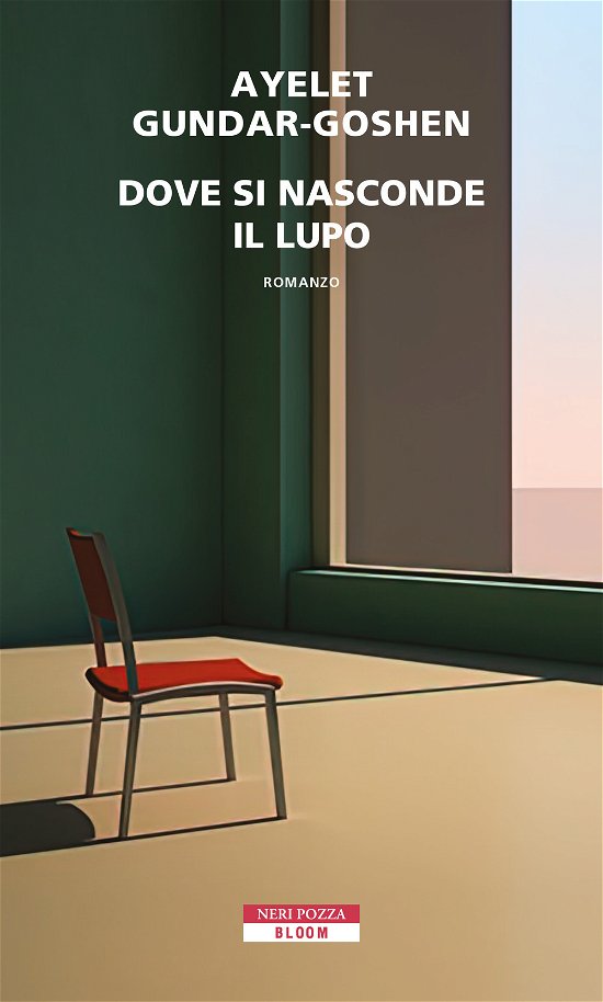 Cover for Ayelet Gundar-Goshen · Dove Si Nasconde Il Lupo (Book)