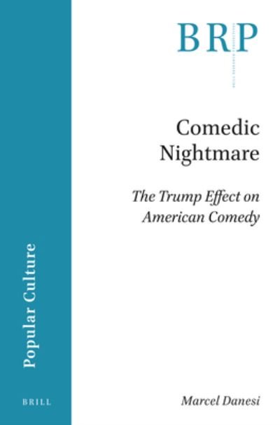 Cover for Marcel Danesi · Comedic Nightmare (Book) (2022)