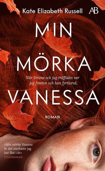 Min mörka Vanessa - Kate Elizabeth Russell - Bøker - Albert Bonniers Förlag - 9789100187750 - 11. februar 2021