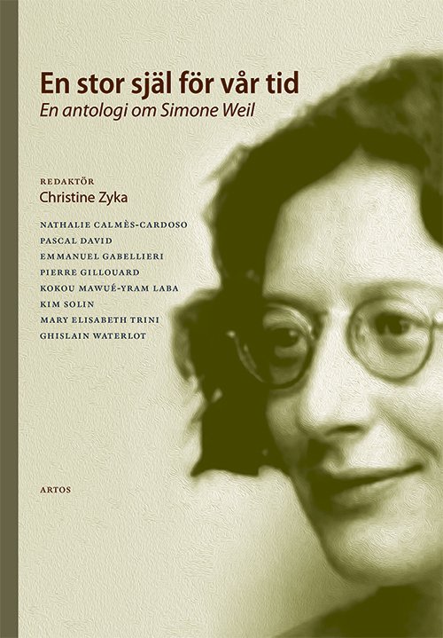 Cover for Ghislain Waterlot · En stor själ för vår tid - En antologi om Simone Weil (Book) (2024)