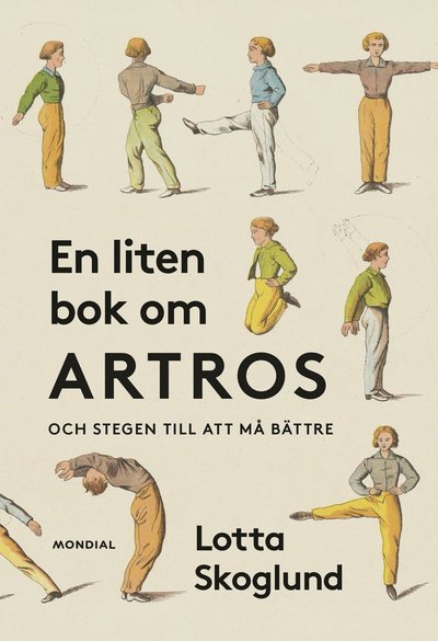 Cover for Lotta Skoglund · En liten bok om artros : och stegen till att må bättre (Map) (2023)