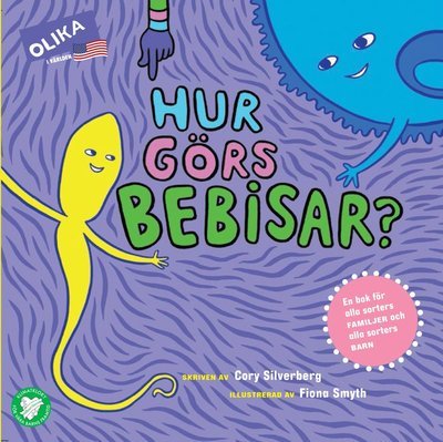Cover for Cory Silverberg · Hur görs bebisar? (Bound Book) (2014)