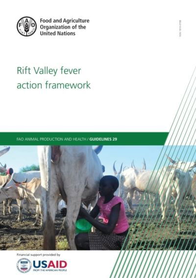 Rift Valley Fever Action Framework - FAO animal production and health manual - Food and Agriculture Organization - Książki - Food & Agriculture Organization of the U - 9789251357750 - 30 lipca 2022