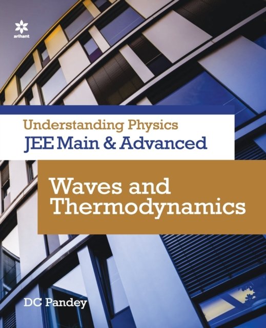 Cover for D.C. Pandey · Understanding Physics for Jee Main and Advanced Waves and Thermodynamics (Paperback Book) (2021)