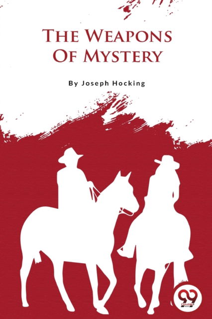 Cover for Joseph Hocking · The Weapons of Mystery (Paperback Book) (2022)
