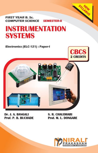 Cover for Dr J A Bangali · INSTRUMENTATION SYSTEMS (2 Credits) Electronics (For Computer Science) (Paperback Book) (2019)