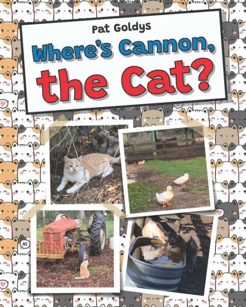 Cover for Pat Goldys · Where's Cannon, the Cat? (Paperback Book) (2022)