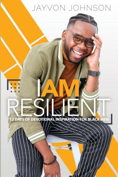 Cover for Jayvon Antonio Johnson · I Am Resilient (Paperback Book) (2020)