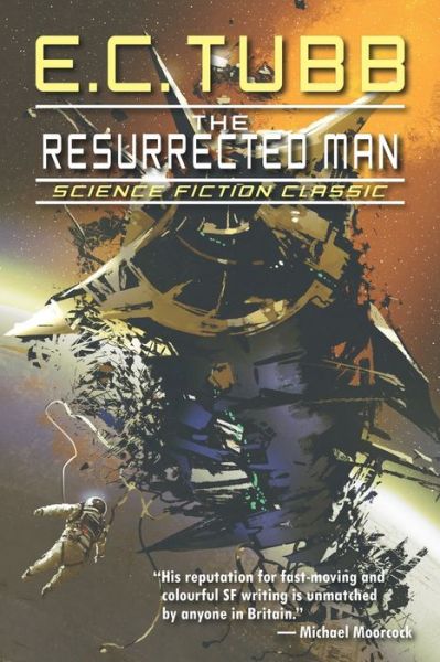 Cover for E C Tubb · The Resurrected Man (Paperback Book) (2020)