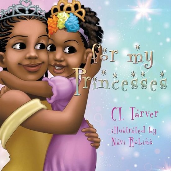 Cover for CL Tarver · For My Princesses (Paperback Bog) (2020)