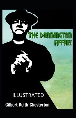 Cover for Gilbert Keith Chesterton · The Donnington Affair illustrated (Taschenbuch) (2020)