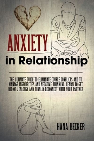 Cover for Hana Becker · Anxiety In Relationship (Paperback Book) (2021)