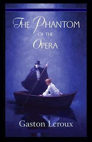 Cover for Gaston LeRoux · The Phantom of the Opera (Paperback Book) (2021)