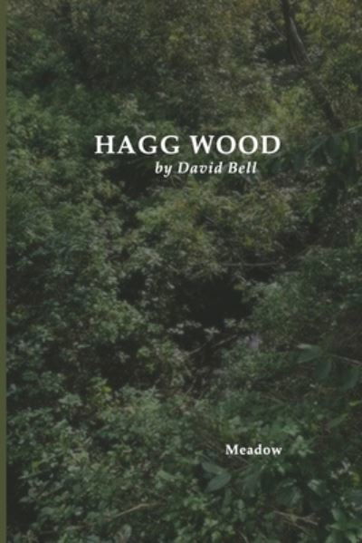 Cover for David Bell · Hagg Wood (Paperback Bog) (2022)