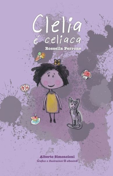 Cover for Rossella Perrone · Clelia e celiaca (Paperback Book) (2022)