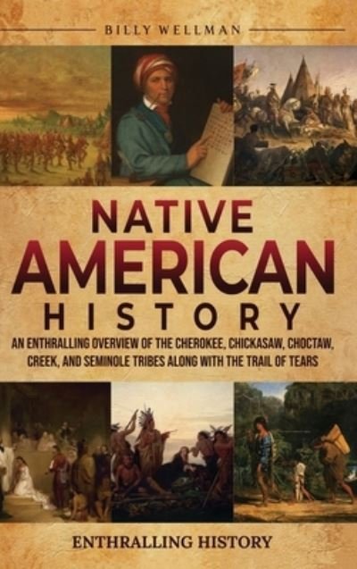 Cover for Billy Wellman · Native American History (Buch) (2023)