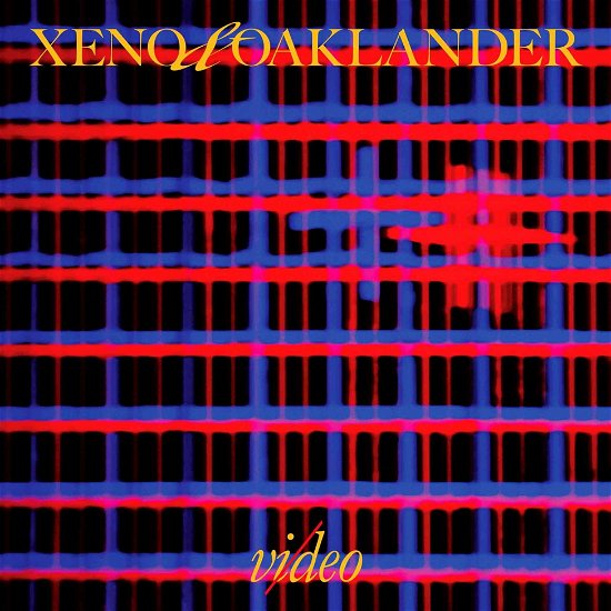 Vi/deo - Xeno & Oaklander - Music - DAIS Records - 0011586671751 - October 22, 2021