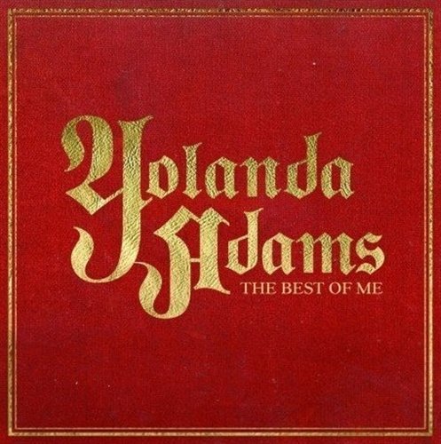 Cover for Yolanda Adams · Best of Me: Greatest Hits (CD) (2007)