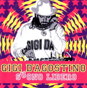 Gigi D'agostino · Suono Libero (CD) (2008)