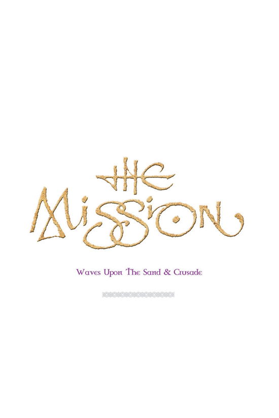 Cover for Mission · Waves Upon the Sand &amp; Crusade (MDVD) (2006)