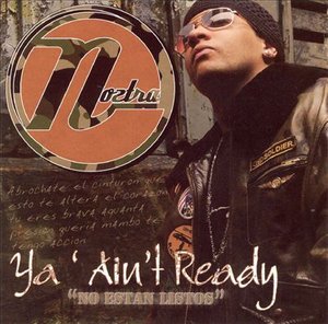 Cover for Noztra · Ya Ain't Ready (CD)