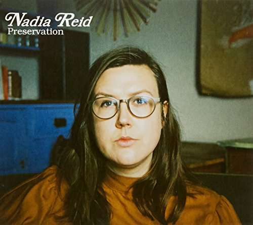 Cover for Nadia Reid · Preservation (CD) (2017)