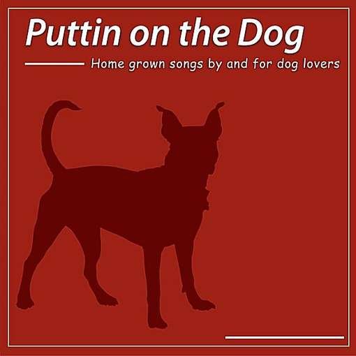 Cover for Puttin on the Dog / Various (CD) (2012)