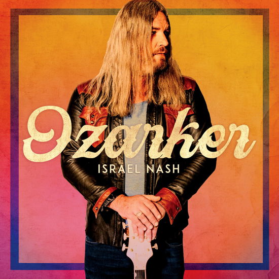 Ozarker - Israel Nash - Música - POP - 0724994091751 - 20 de outubro de 2023