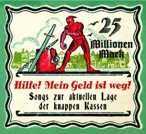 Various Artists · Hilfe! Mein Geld Ist Weg! (CD) (2009)