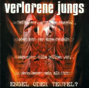 Engel Oder Teufel - Verlorene Jungs - Music - CORE TEX REC - 4005902645751 - May 31, 2001