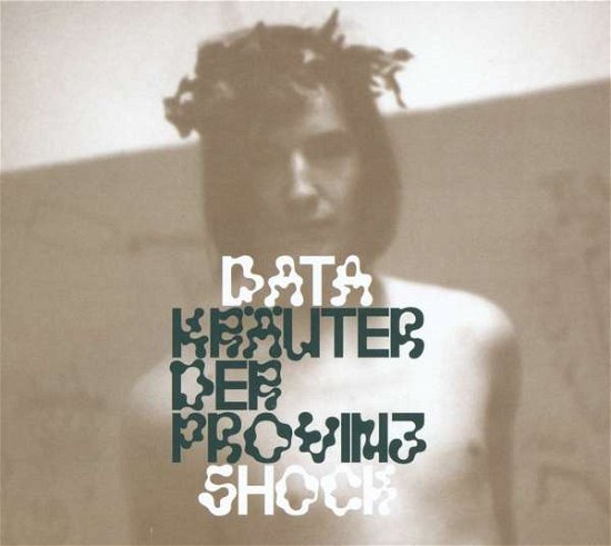Cover for Datashock · Kraeuter Der Provinz (CD) [Digipak] (2018)