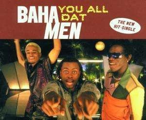 Cover for Baha men · You All Dat (MCD) (2001)
