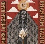 Cover for Mark -Band- Lanegan · Phantom Radio (LP) (2023)