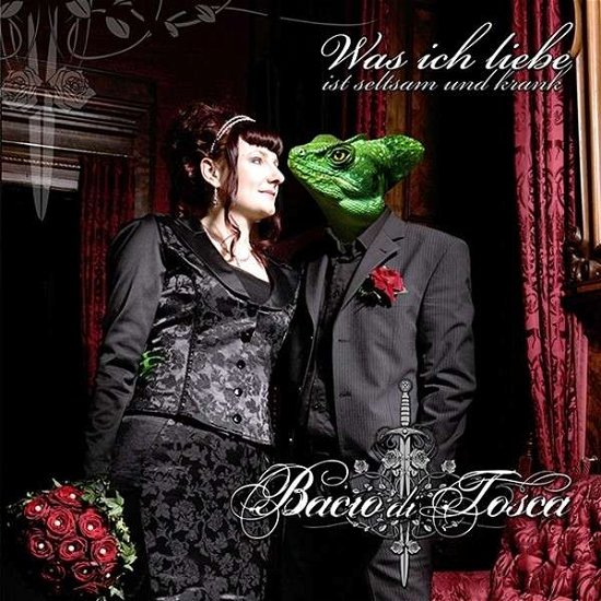 Cover for Bacio Di Tosca · Was Ich Liebe (CD) (2014)