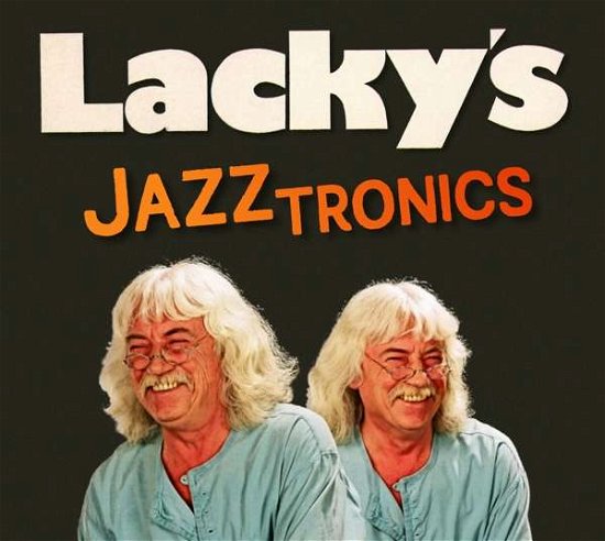 Lacky's Jazztronics - Reinhard Lakomy - Musik - TRAUMZAUBERBAUM - 4250137274751 - 27. december 2019