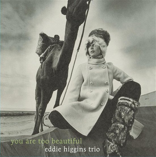 Eddie Higgins Trio · You Are Too Beautiful (VINIL) [Audiophile edition]