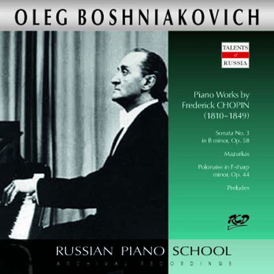 Cover for Oleg Boshniakovich Plays Piano Works by Chopin · Boshniakovich Oleg (CD)