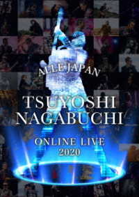 Cover for Nagabuchi Tsuyoshi · Tsuyoshi Nagabuchi Online Live 2020 Alle Japan (MBD) [Japan Import edition] (2021)